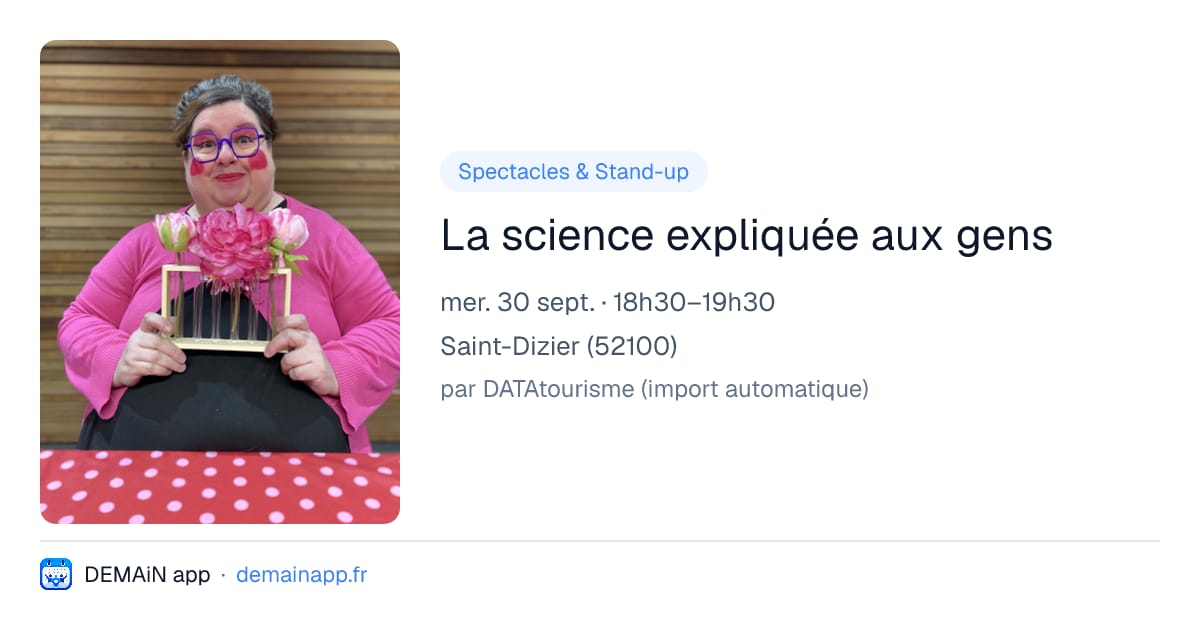 La science expliquée aux gens — Saint-Dizier