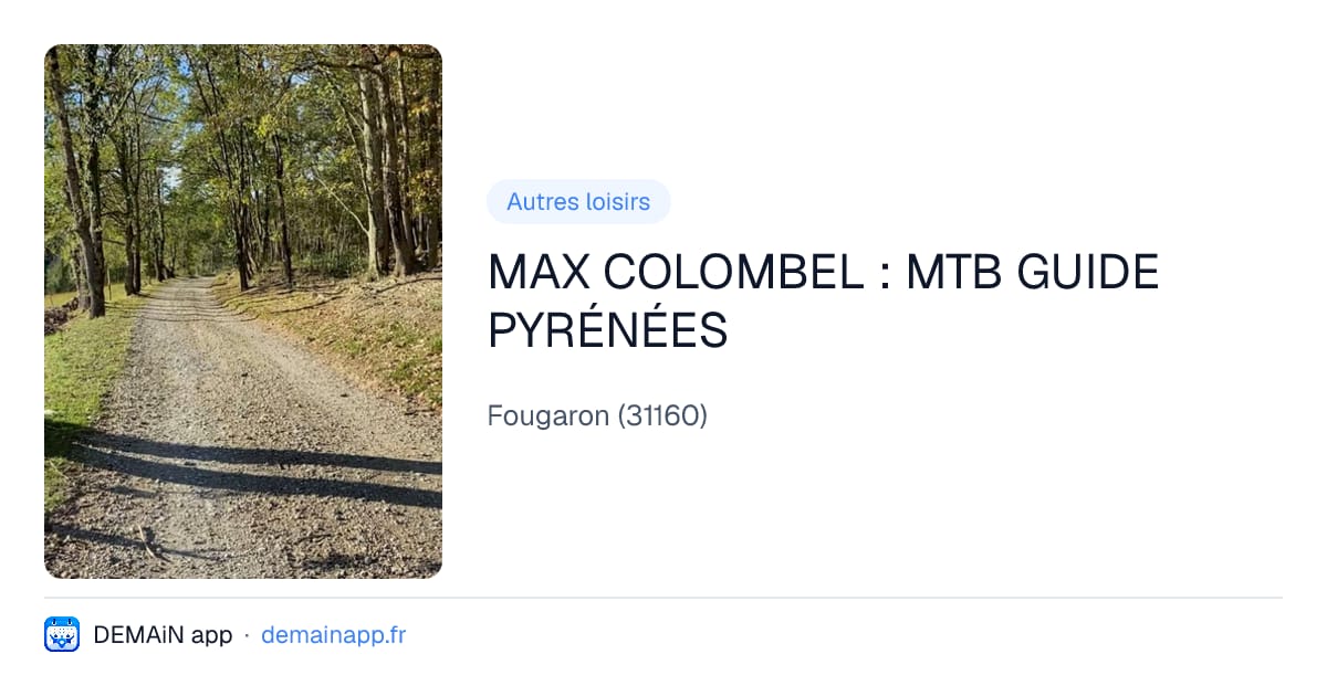 MAX COLOMBEL : MTB GUIDE PYRÉNÉES — Fougaron