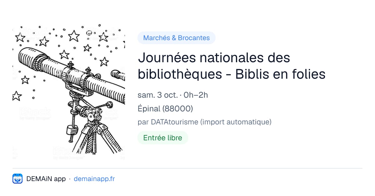 Journées nationales des bibliothèques - Biblis en folies — Épinal