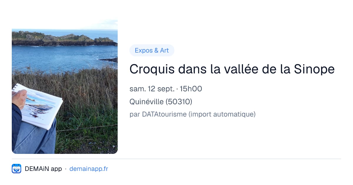 Croquis dans la vallée de la Sinope — Quinéville