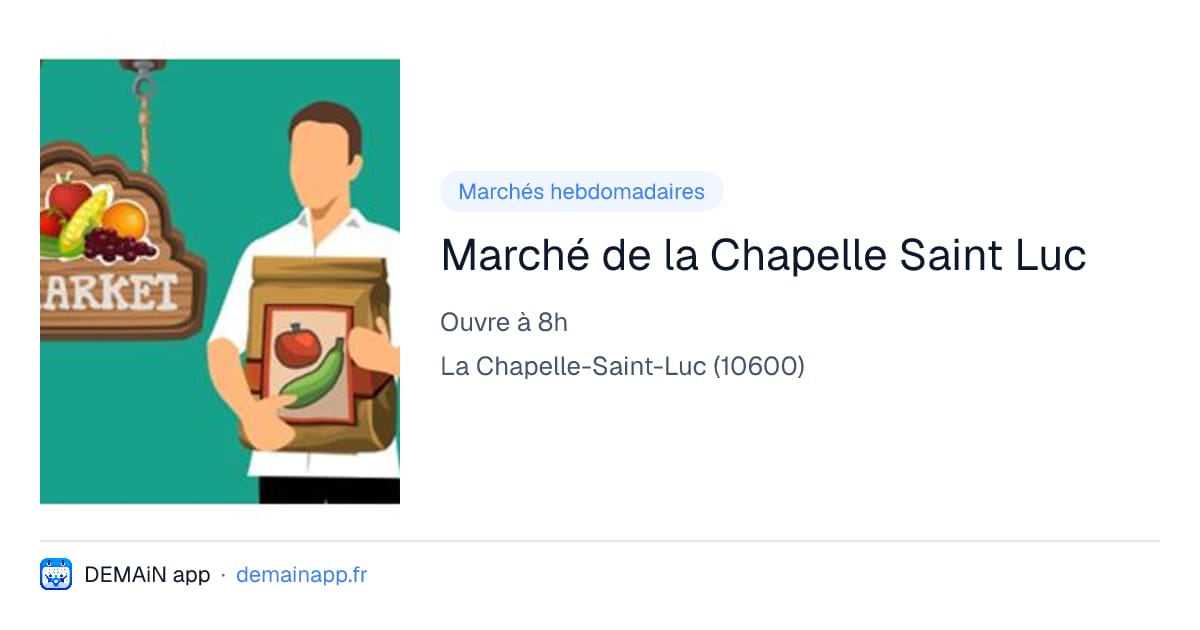 Marché de la Chapelle Saint Luc — La Chapelle-Saint-Luc