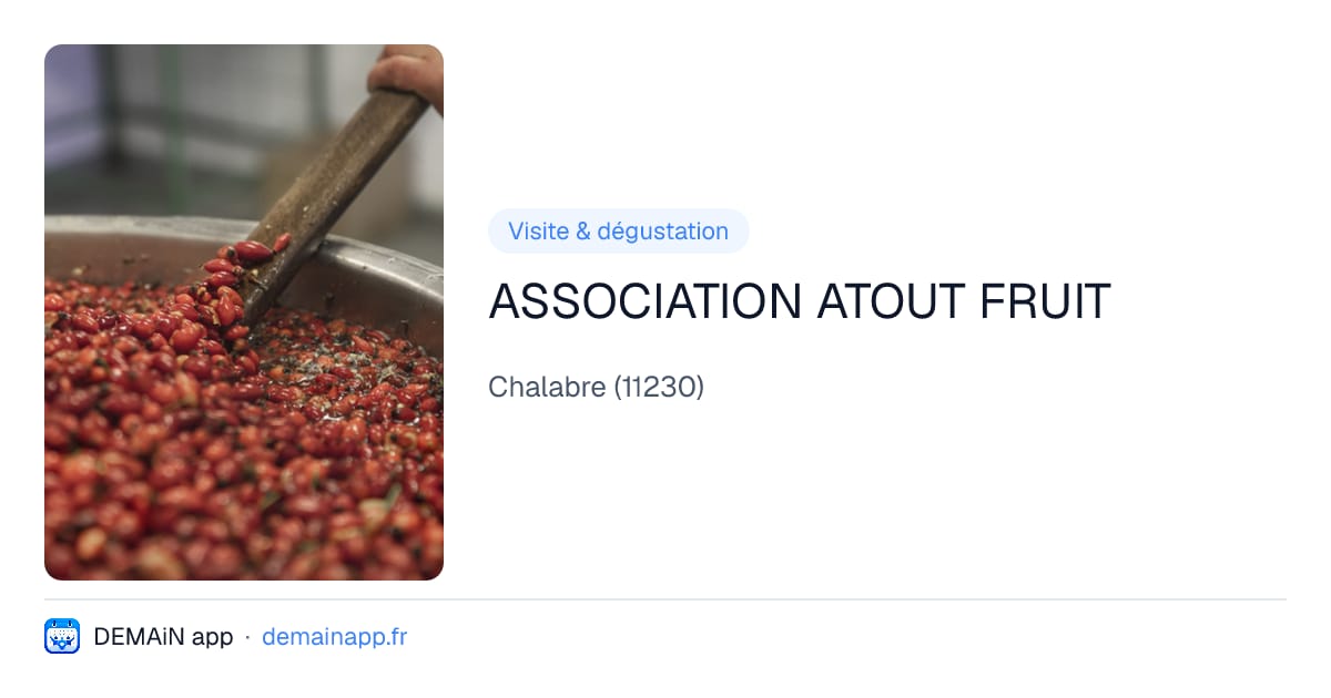 ASSOCIATION ATOUT FRUIT — Chalabre