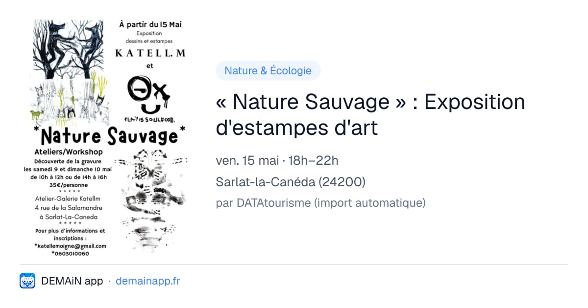 « Nature Sauvage » : Exposition d'estampes d'art — Sarlat-la-Canéda