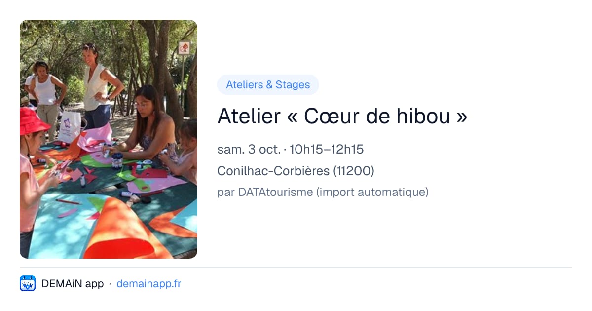 Atelier « Cœur de hibou » — Conilhac-Corbières
