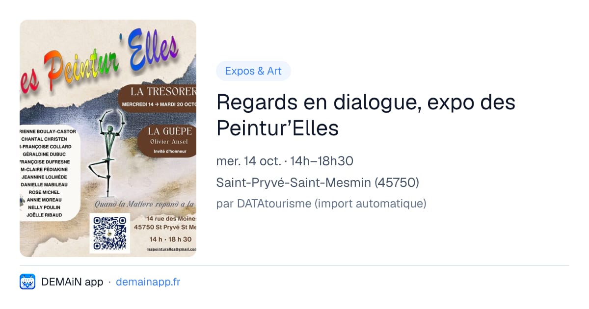 Regards en dialogue, expo des Peintur’Elles — Saint-Pryvé-Saint-Mesmin