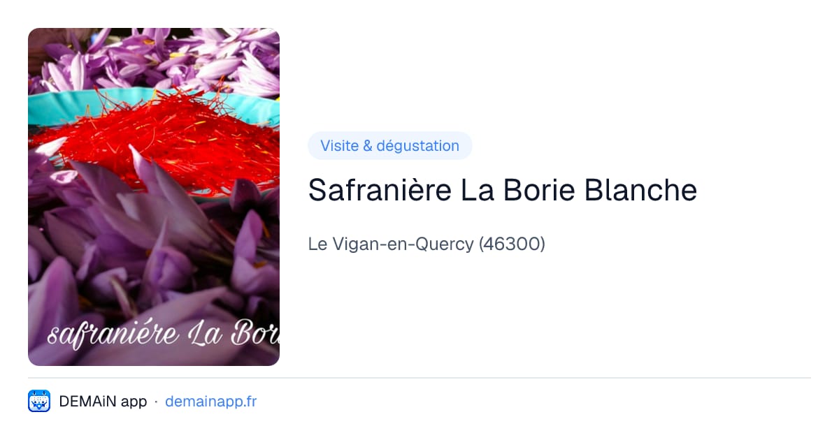 Safranière La Borie Blanche — Le Vigan-en-Quercy