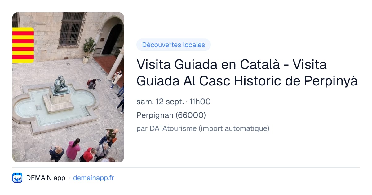 Visita Guiada en Català - Visita Guiada Al Casc Historic de Perpinyà — Perpignan