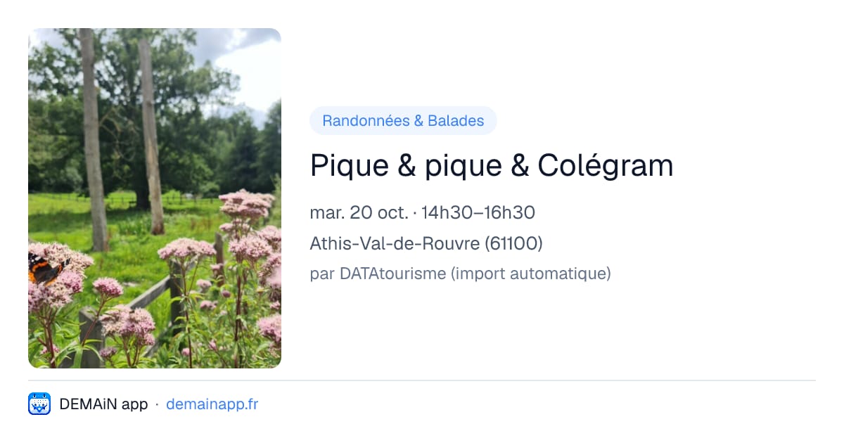 Pique & pique & Colégram — Athis-Val-de-Rouvre