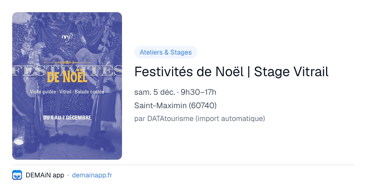 Festivités de Noël | Stage Vitrail — Saint-Maximin