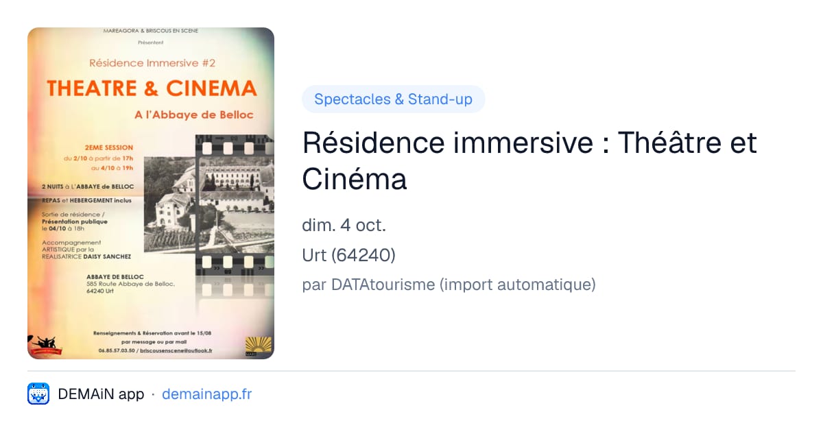 Résidence immersive : Théâtre et Cinéma — Urt