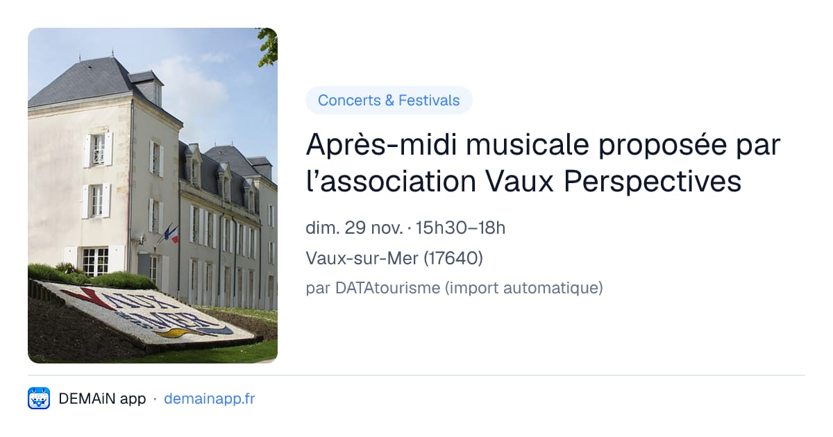 Après-midi musicale proposée par l’association Vaux Perspectives — Vaux-sur-Mer