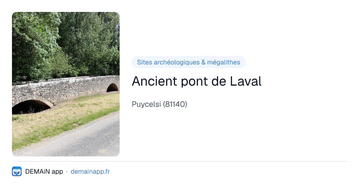 Ancient pont de Laval — Puycelsi