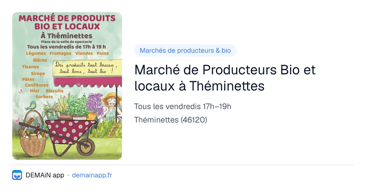 Marché de Producteurs Bio et locaux à Théminettes — Théminettes
