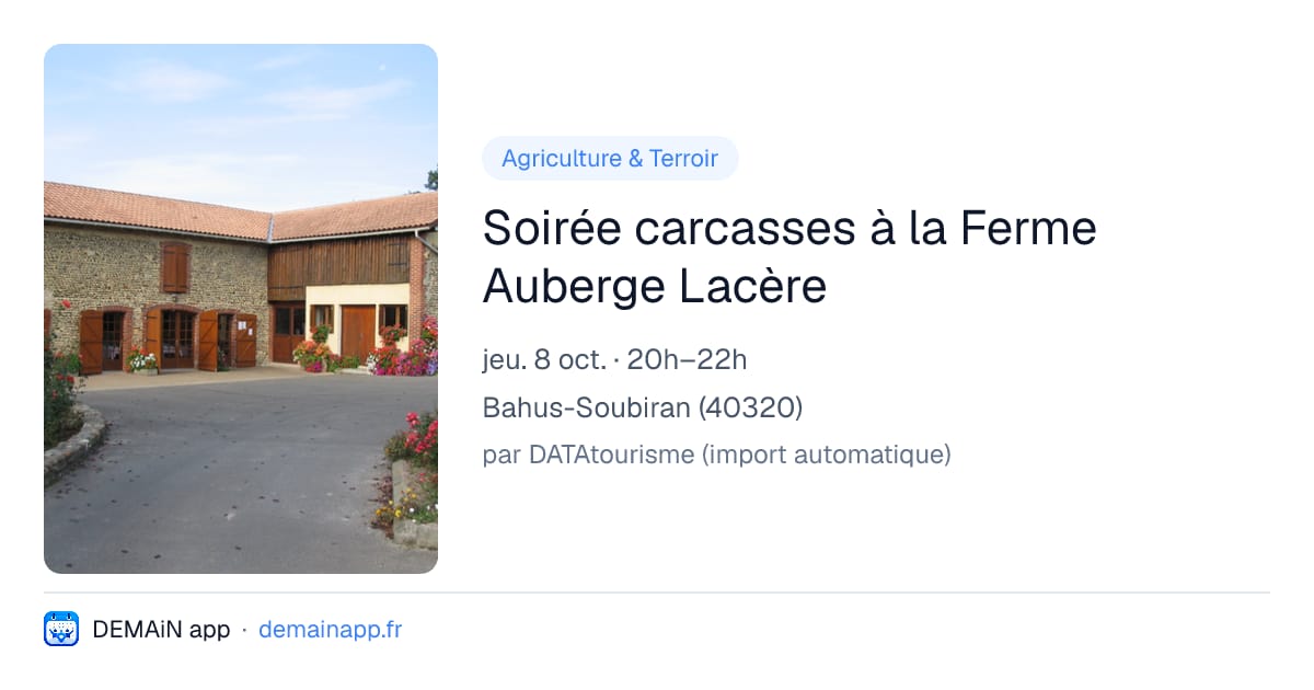 Soirée carcasses à la Ferme Auberge Lacère — Bahus-Soubiran