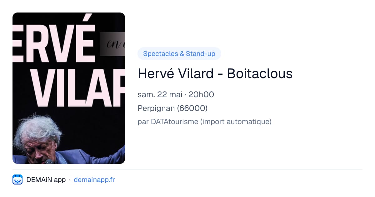 Hervé Vilard - Boitaclous — Perpignan