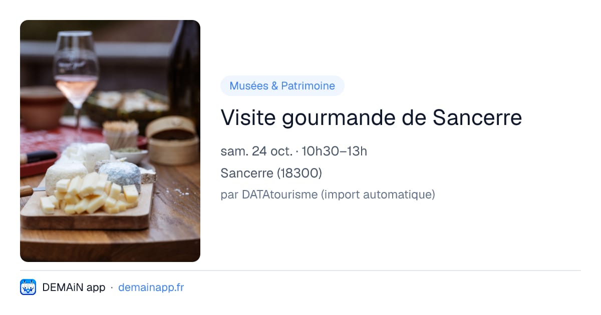 Visite gourmande de Sancerre — Sancerre