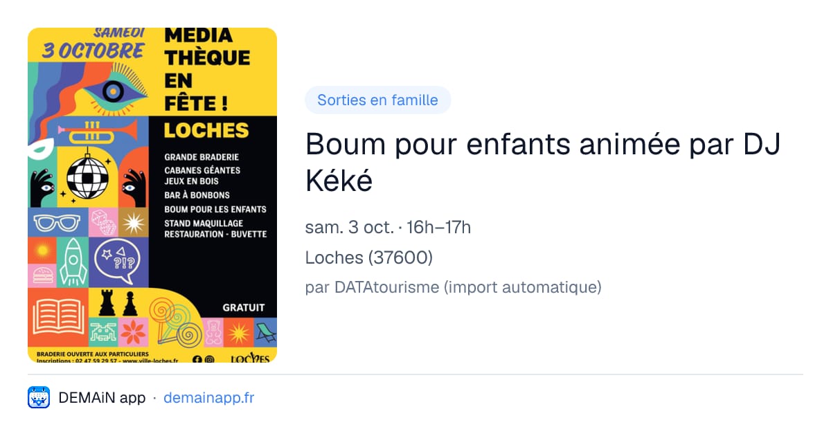 Boum pour enfants animée par DJ Kéké — Loches