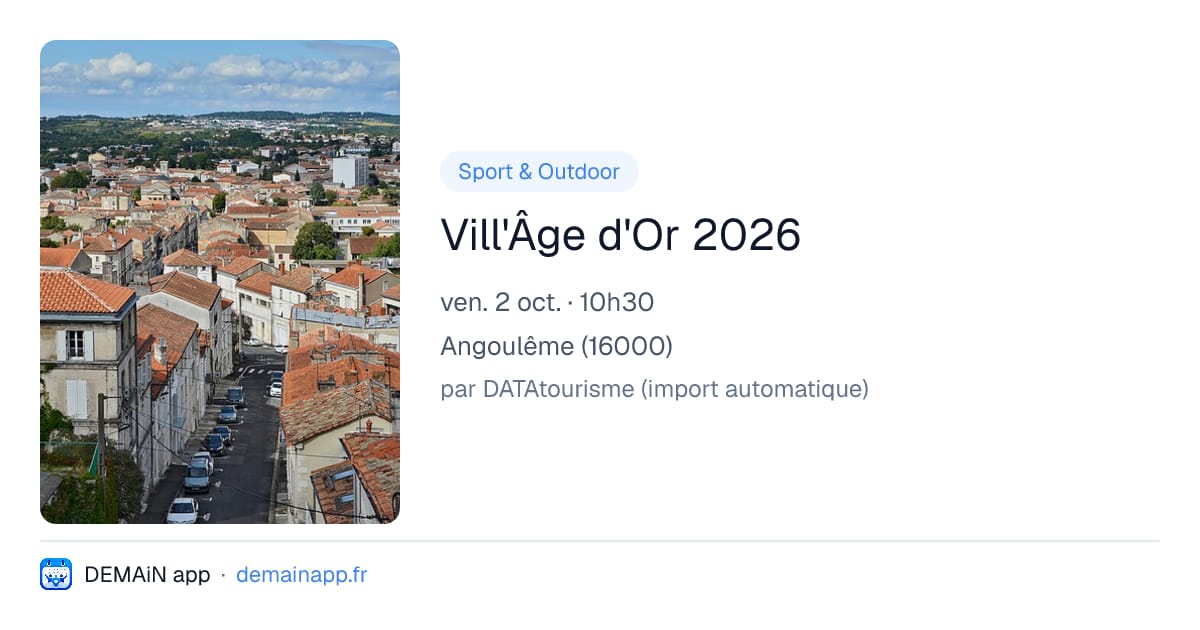 Vill'Âge d'Or 2026 — Angoulême