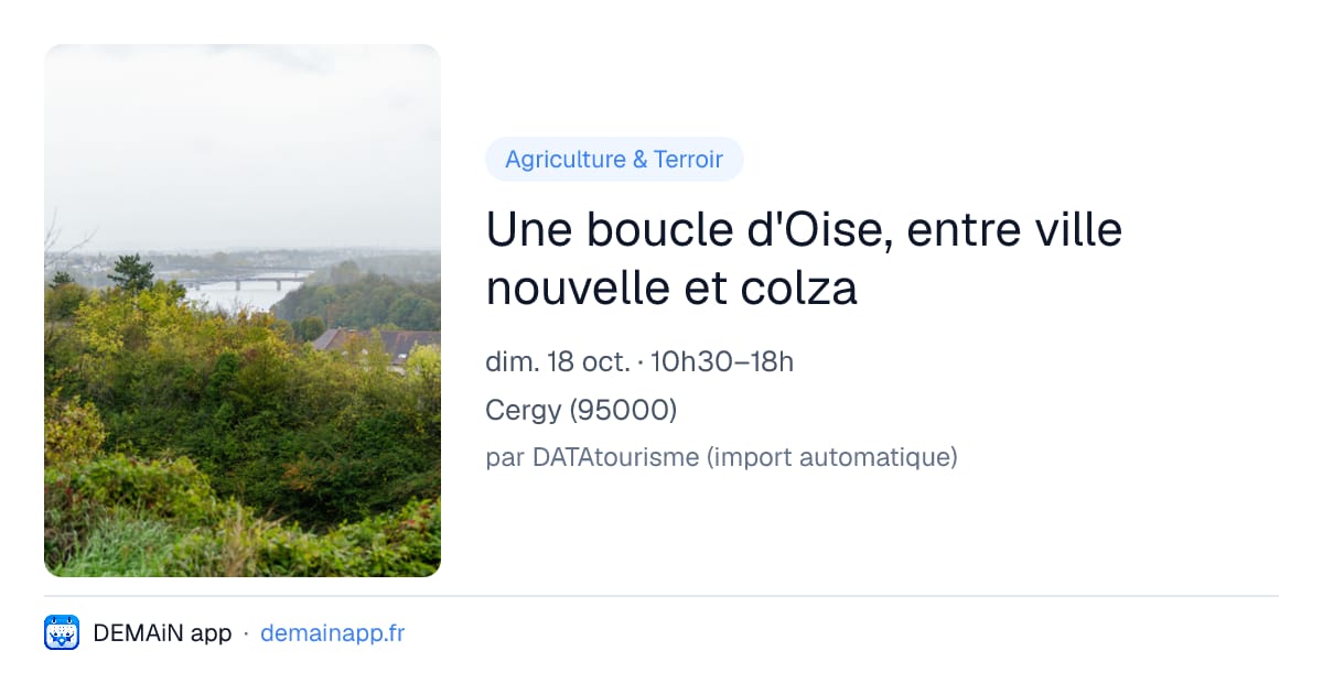 Une boucle d'Oise, entre ville nouvelle et colza — Cergy