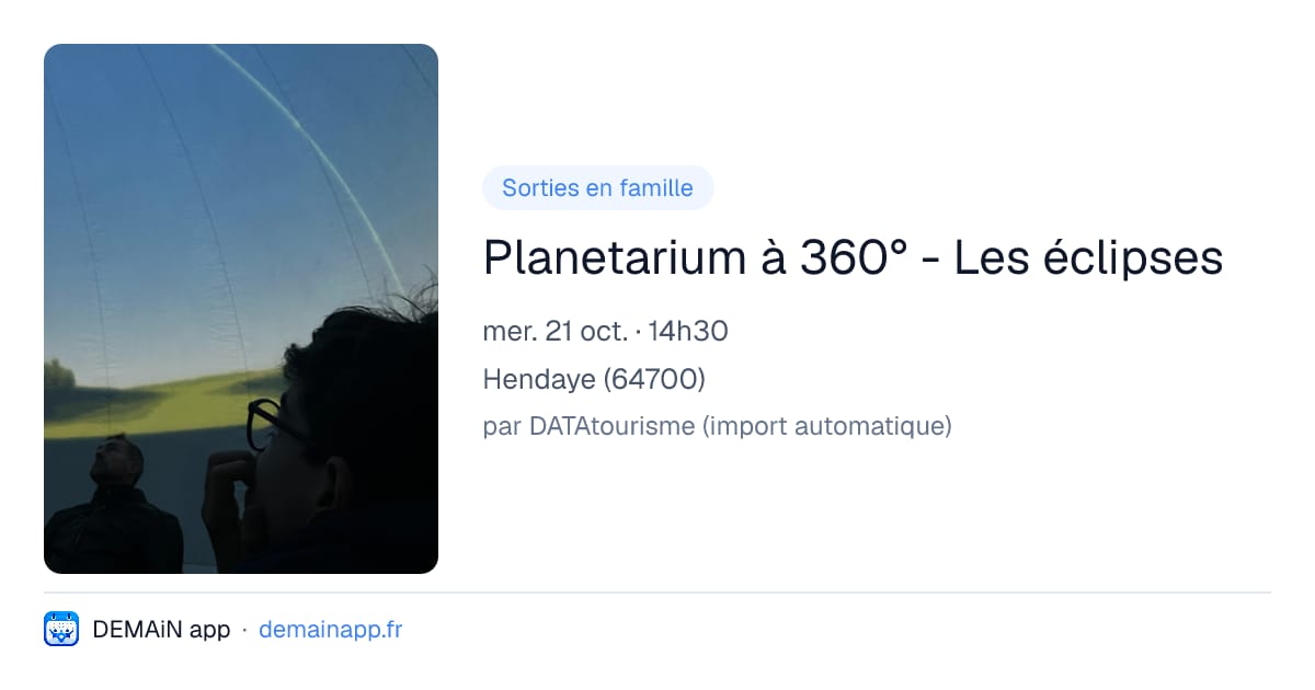 Planetarium à 360° - Les éclipses — Hendaye