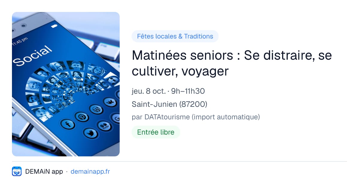 Matinées seniors : Se distraire, se cultiver, voyager — Saint-Junien