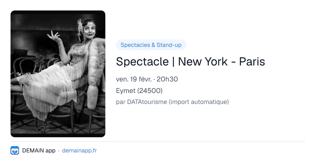 Spectacle | New York - Paris — Eymet