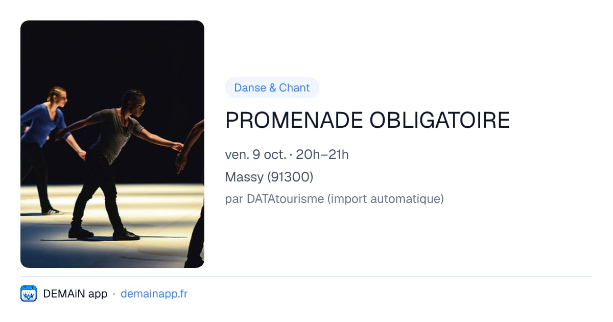 PROMENADE OBLIGATOIRE — Massy