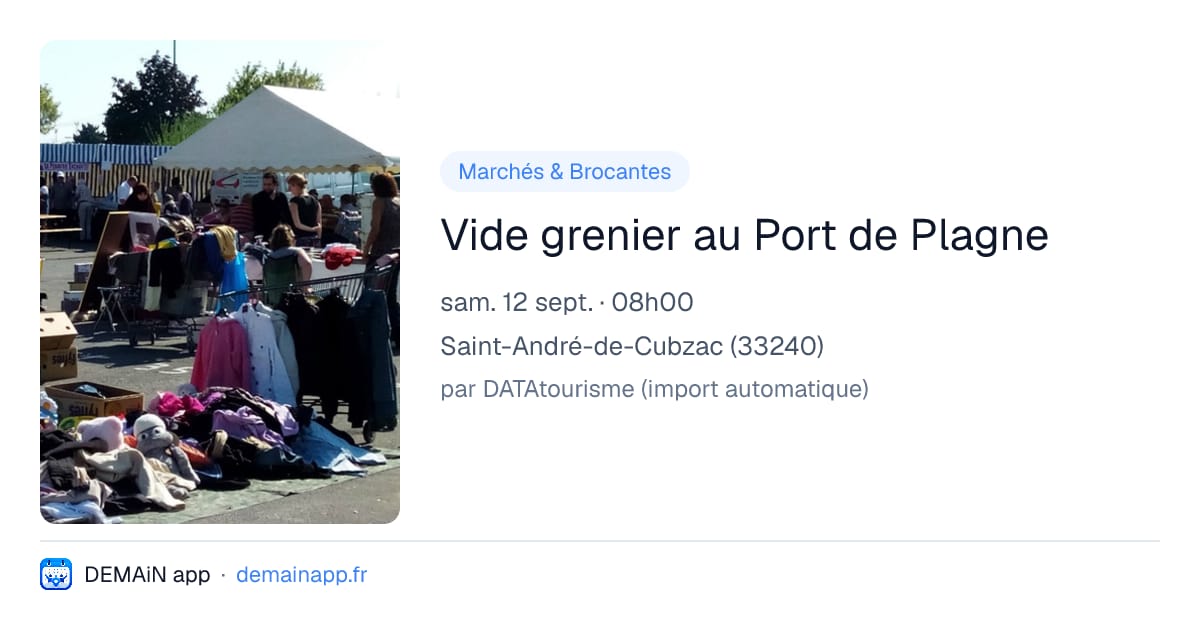 Vide grenier au Port de Plagne — Saint-André-de-Cubzac