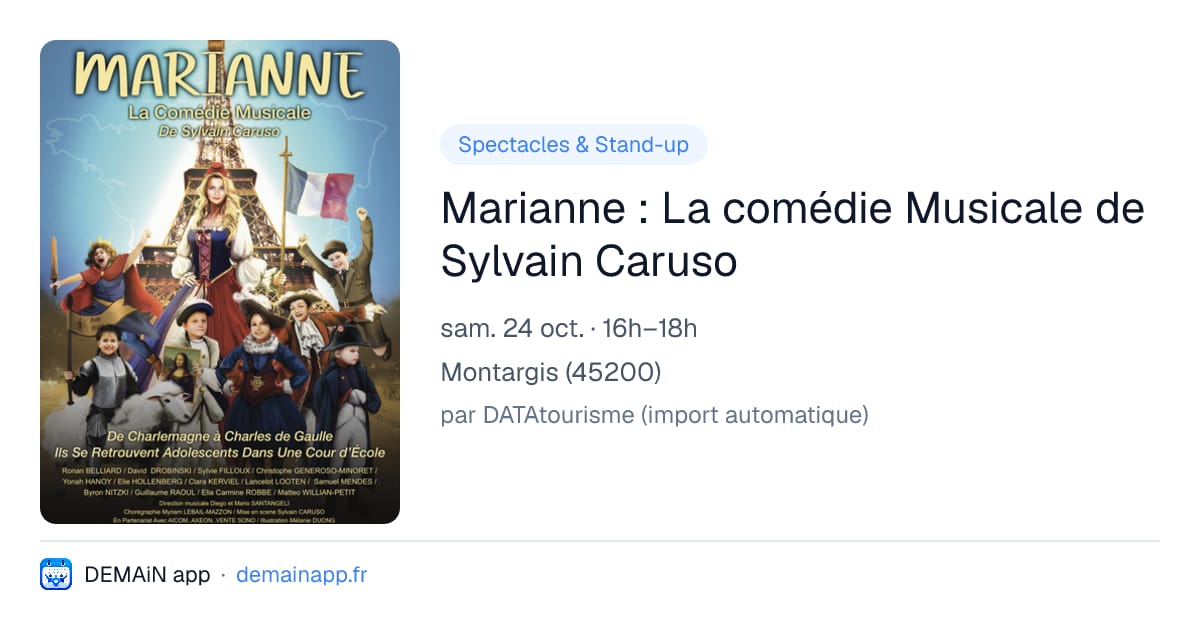 Marianne : La comédie Musicale de Sylvain Caruso — Montargis