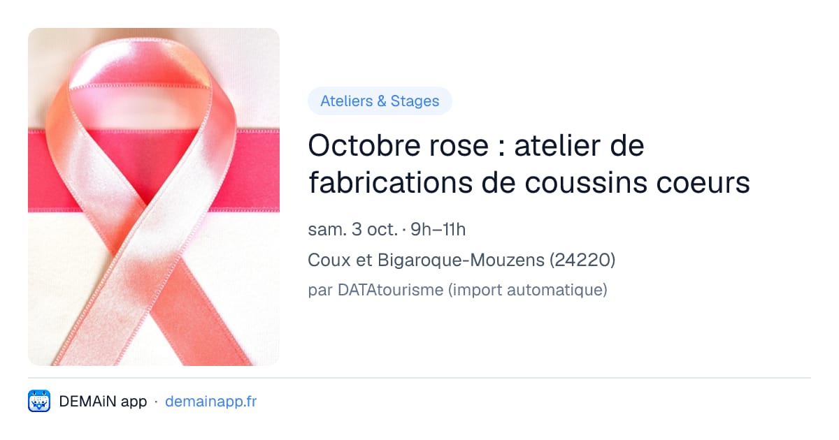Octobre rose : atelier de fabrications de coussins coeurs — Coux et Bigaroque-Mouzens