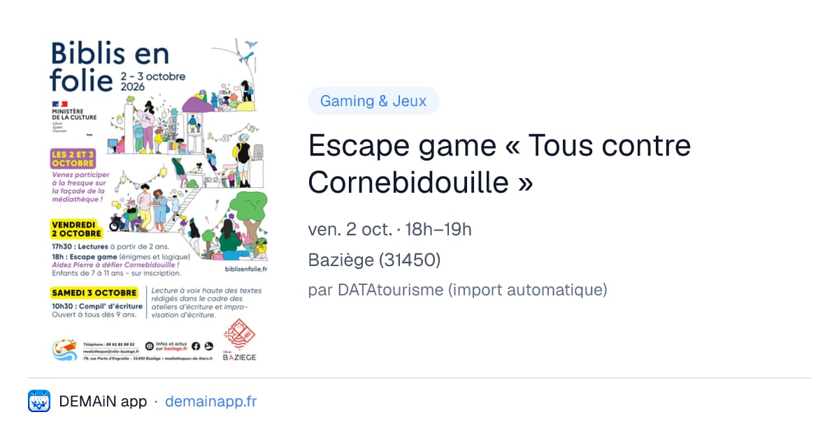 Escape game « Tous contre Cornebidouille » — Baziège