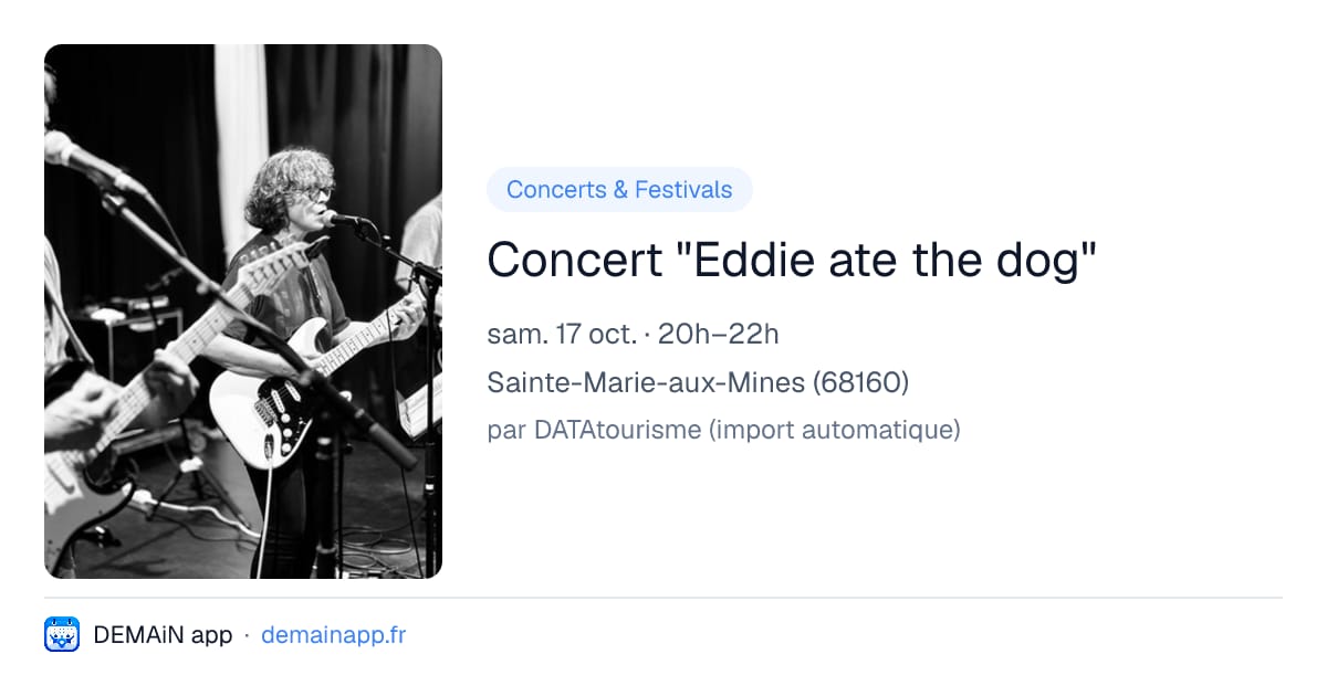 Concert "Eddie ate the dog" — Sainte-Marie-aux-Mines