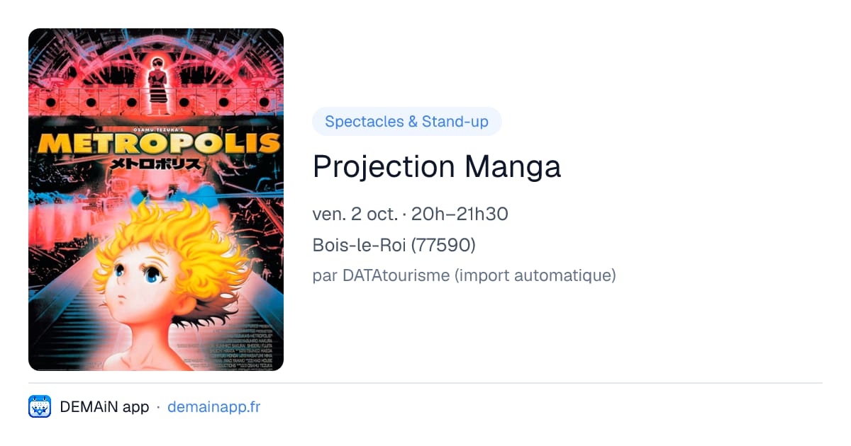 Projection Manga — Bois-le-Roi