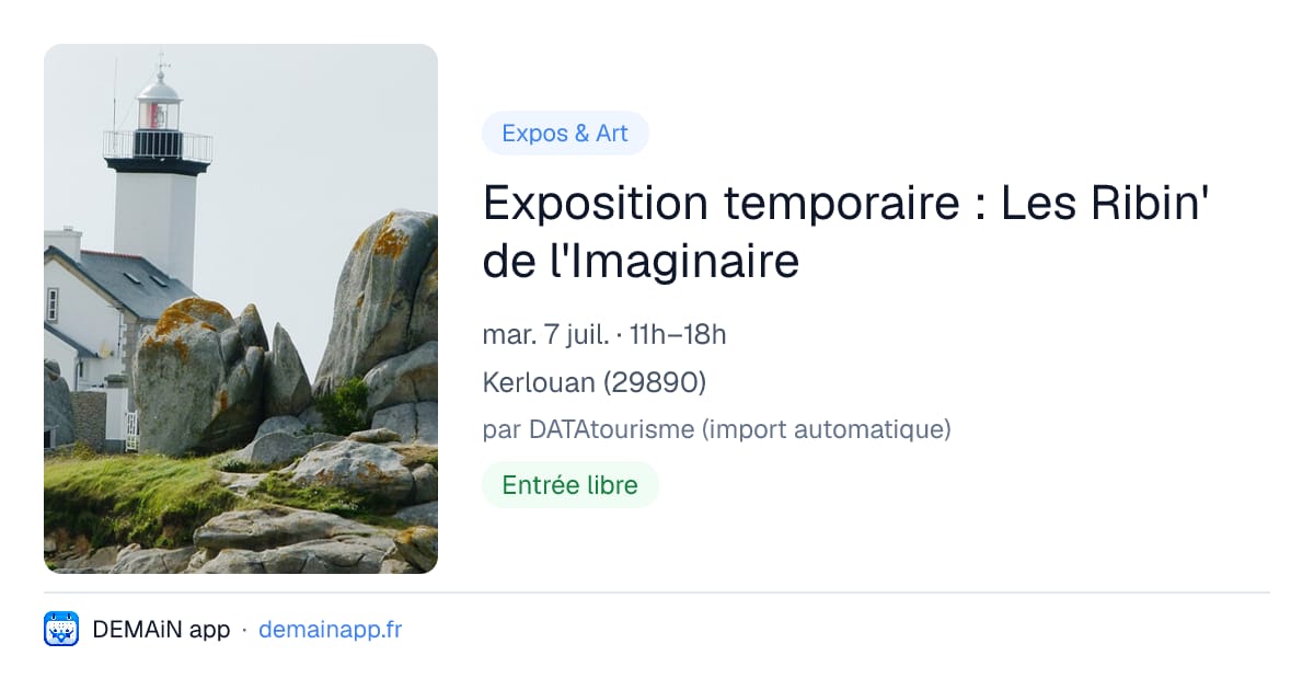 Exposition temporaire : Les Ribin' de l'Imaginaire — Kerlouan