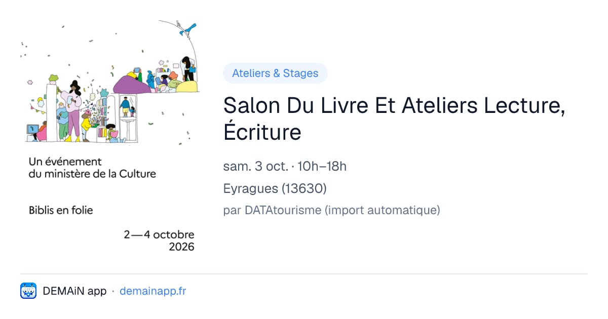 Salon Du Livre Et Ateliers Lecture, Écriture — Eyragues