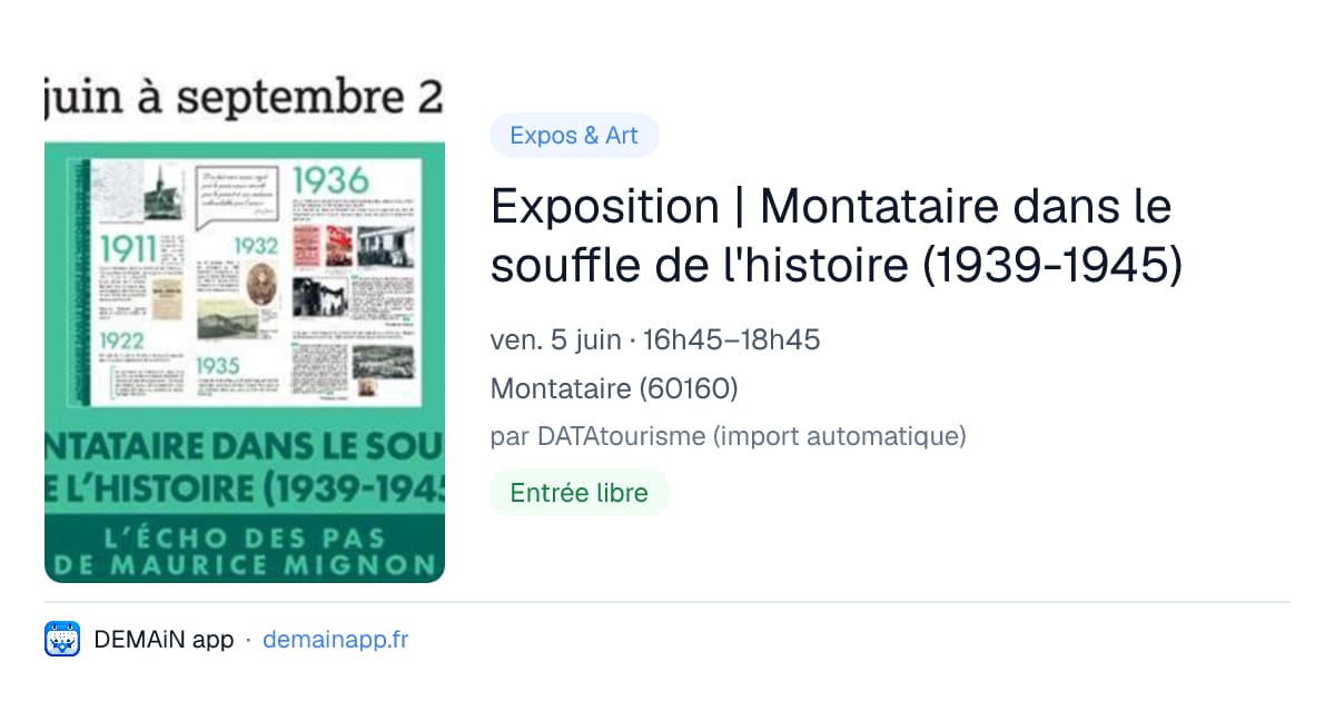 Exposition | Montataire dans le souffle de l'histoire (1939-1945) — Montataire