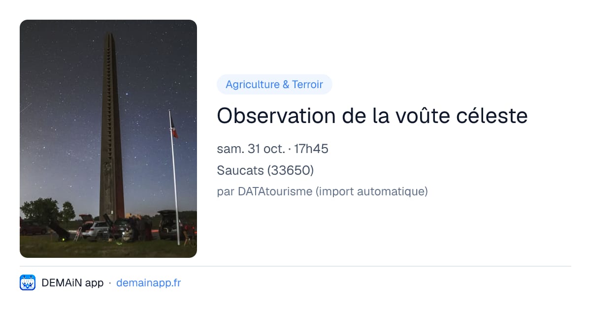 Observation de la voûte céleste — Saucats