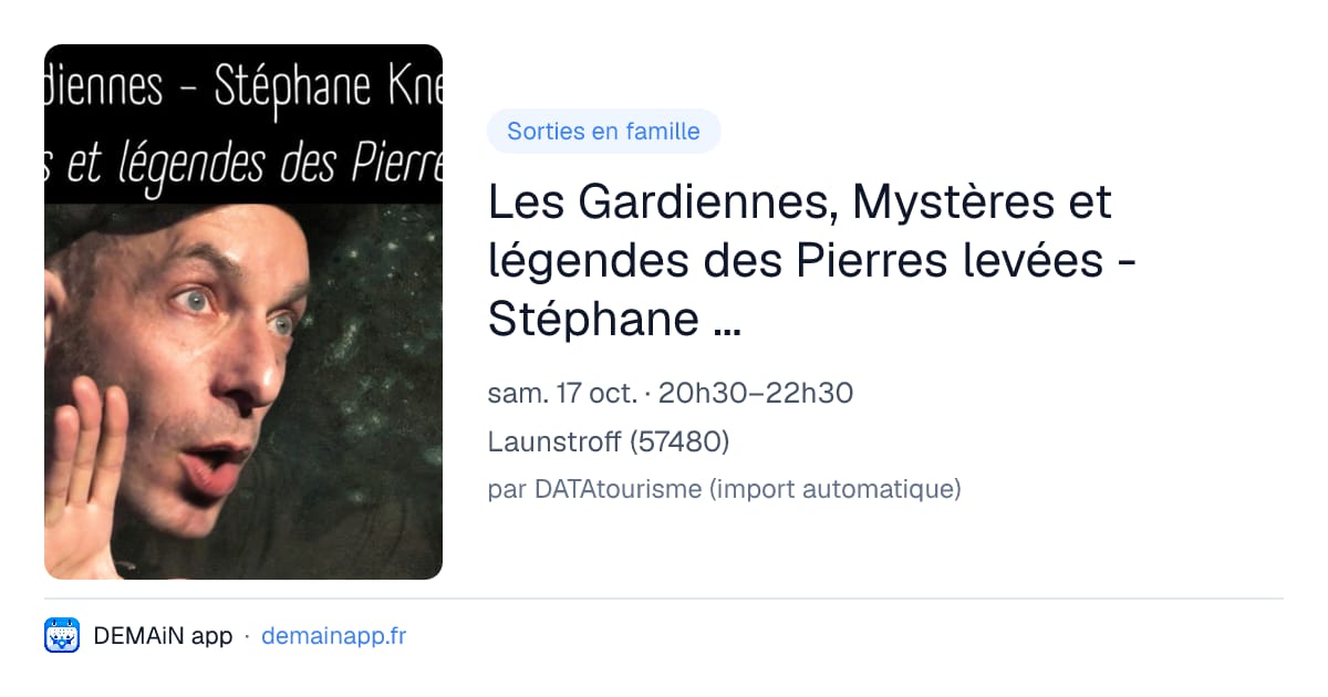 Les Gardiennes, Mystères et légendes des Pierres levées - Stéphane Kneubuhler — Launstroff