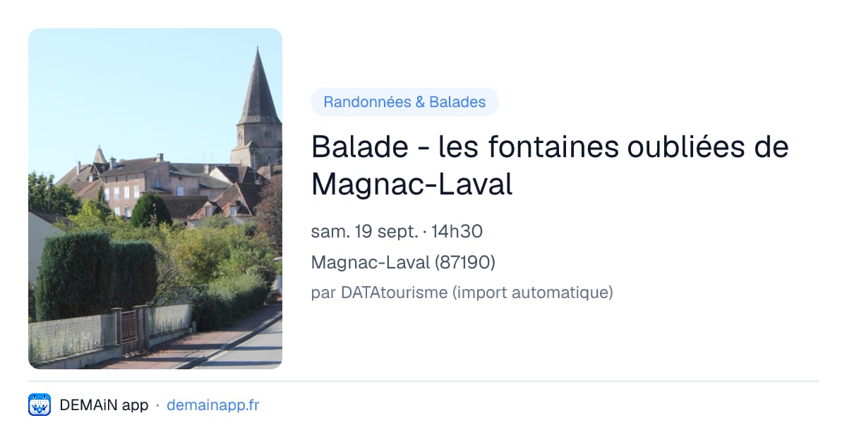 Balade - les fontaines oubliées de Magnac-Laval — Magnac-Laval