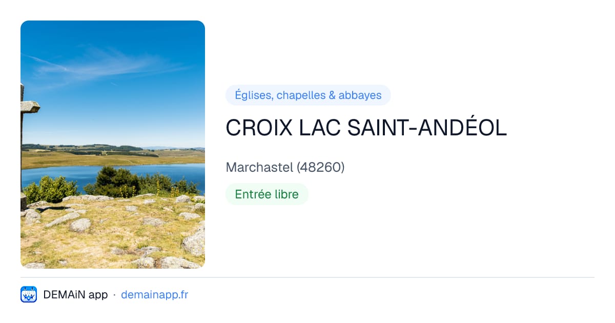 CROIX LAC SAINT-ANDÉOL — Marchastel