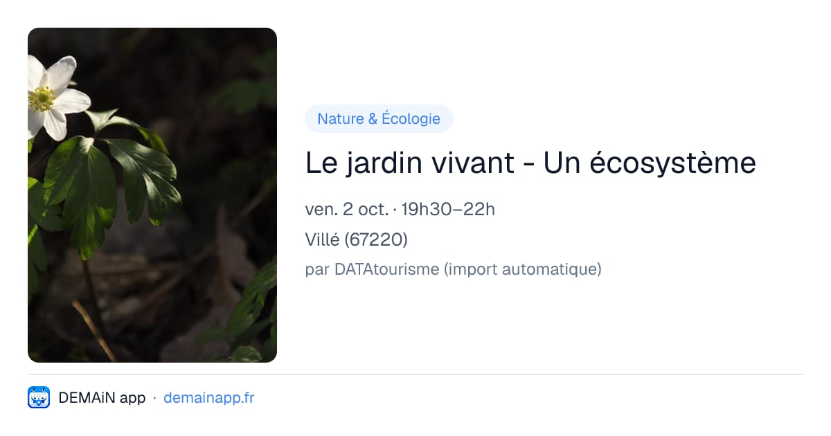 Le jardin vivant - Un écosystème — Villé