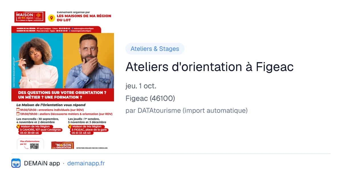 Ateliers d'orientation à Figeac — Figeac