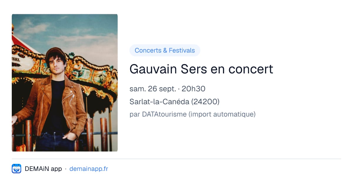 Gauvain Sers en concert — Sarlat-la-Canéda
