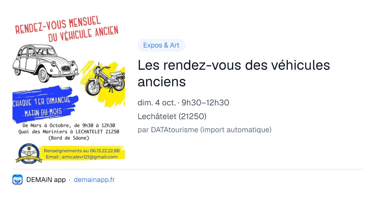 Les rendez-vous des véhicules anciens — Lechâtelet