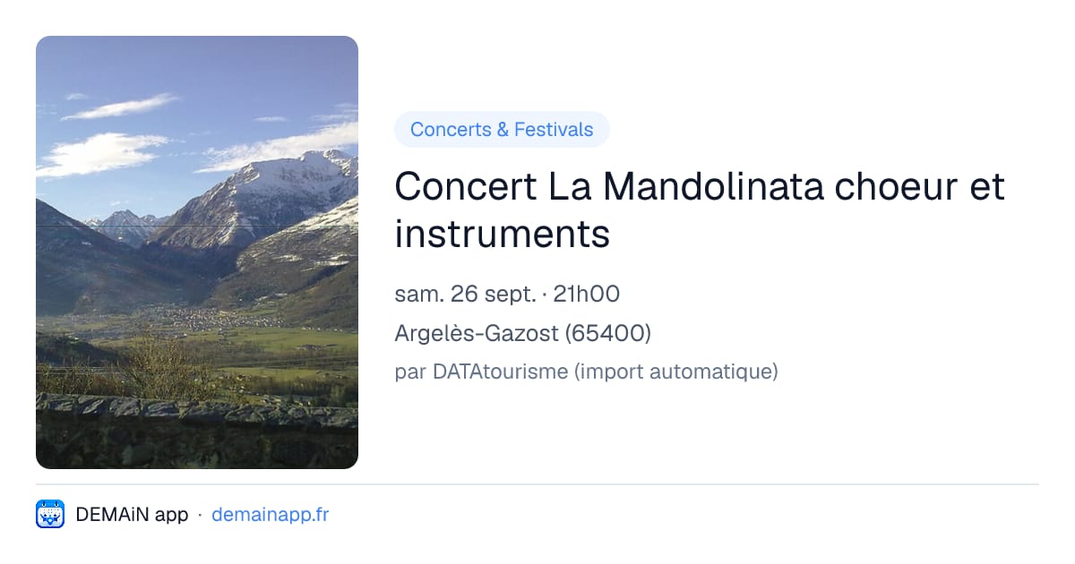 Concert La Mandolinata choeur et instruments — Argelès-Gazost