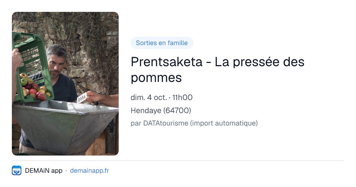 Prentsaketa - La pressée des pommes — Hendaye