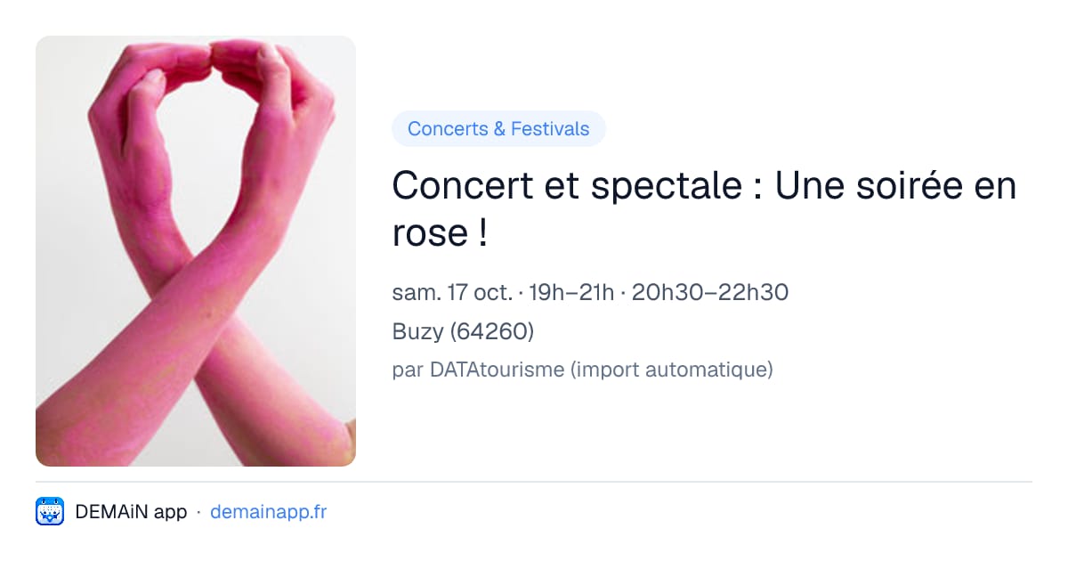 Concert et spectale : Une soirée en rose ! — Buzy