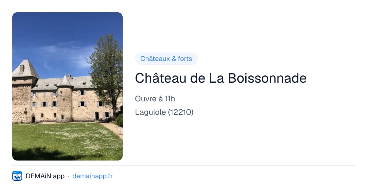 Château de La Boissonnade — Laguiole