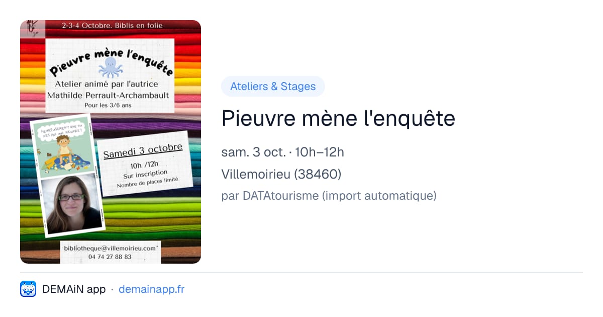 Pieuvre mène l'enquête — Villemoirieu
