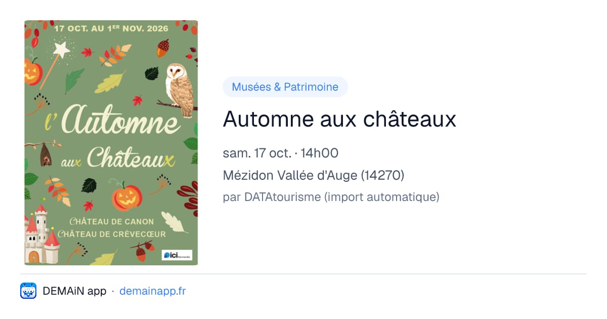 Automne aux châteaux — Mézidon Vallée d'Auge
